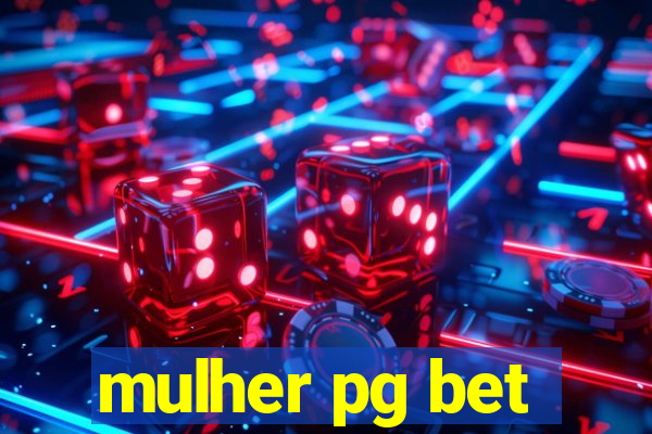 mulher pg bet